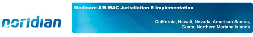 Medicare A/B MAC Jurisdiction E - Noridian